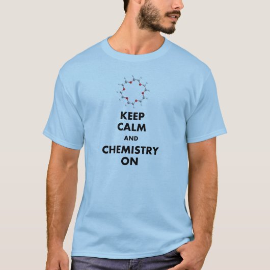 Houd kalm en chemie aan t-shirt (Voorkant)