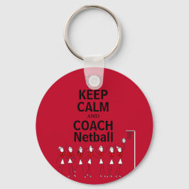 Houd kalm en Coach Netball-ontwerp Sleutelhanger