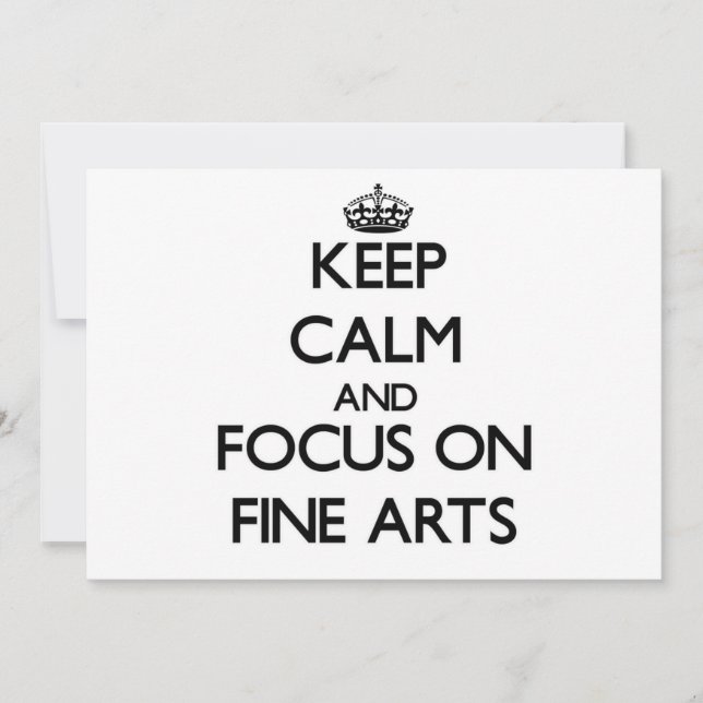 Houd kalm en concentreer je op Fine Arts (Voorkant)