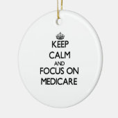 Houd kalm en concentreer je op Medicare Keramisch Ornament (Links)