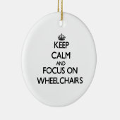 Houd kalm en concentreer je op rolstoelen keramisch ornament (Rechts)