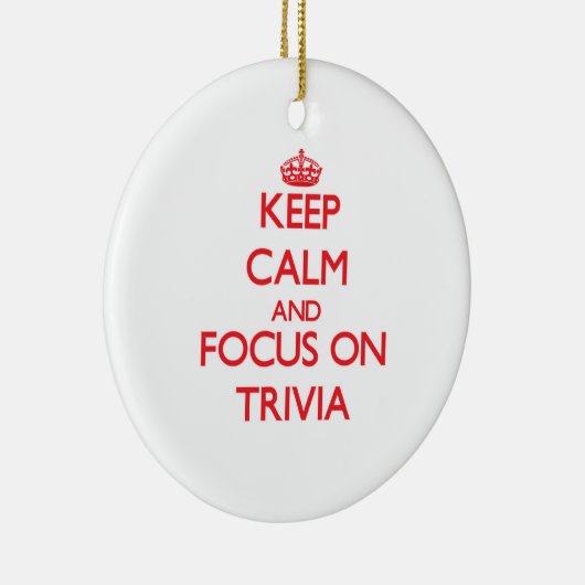 Houd kalm en concentreer je op Trivia Keramisch Ornament (Rechts)