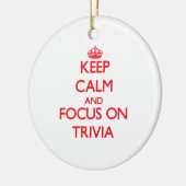 Houd kalm en concentreer je op Trivia Keramisch Ornament (Links)