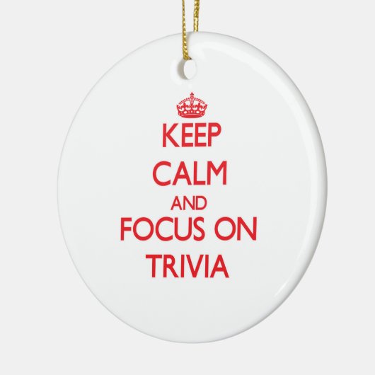 Houd kalm en concentreer je op Trivia Keramisch Ornament (Links)