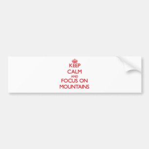Houd kalm en concentreer me op Bergen Bumpersticker