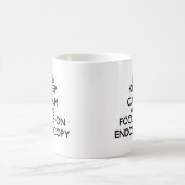 Houd kalm en concentreer me op ENDOSCOPY Magische Mok (Center)