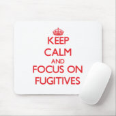 Houd kalm en concentreer me op Fugitives Muismat (Met muis)