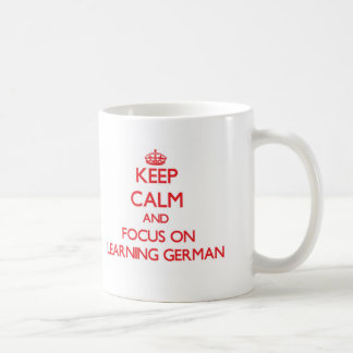 Houd kalm en concentreer me op het Leren Duits Koffiemok