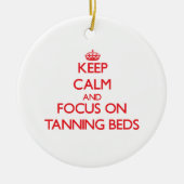 Houd kalm en concentreer me op het Tanning Beds Keramisch Ornament (Voorkant)