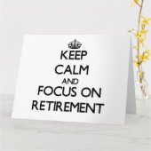 Houd Kalm en concentreer me op Pensionering Kaart (Gele Bloem)