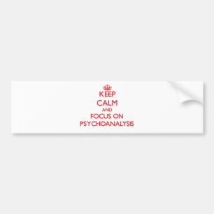 Houd kalm en concentreer me op Psychoanalyse Bumpersticker