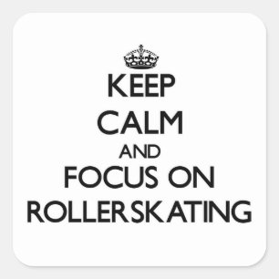 Houd kalm en concentreer me op Rollerskating Vierkante Sticker