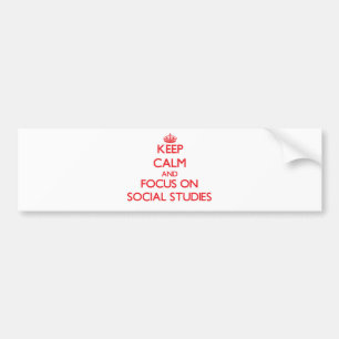 Houd kalm en concentreer me op Sociale Studies Bumpersticker