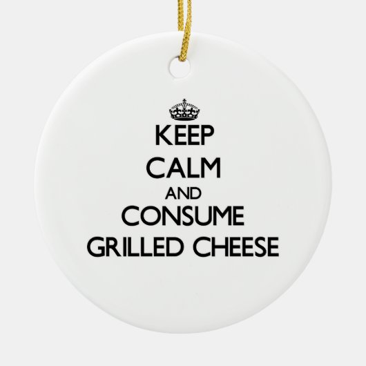 Houd kalm en consumeer Grilled-kaas Keramisch Ornament (Voorkant)