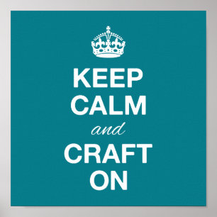 Houd kalm en Craft op Poster