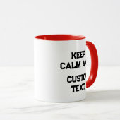Houd kalm en Creëer uw eigen merk voeg hier tekst  Mok (Voorkant rechts)