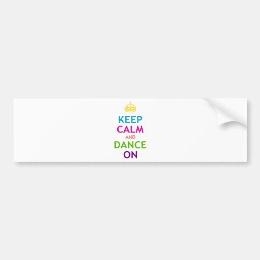 Houd kalm en dans aan bumpersticker (Voorkant)