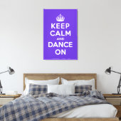 Houd kalm en dans aan canvas afdruk (Insitu (Slaapkamer))