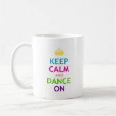 Houd kalm en dans aan koffiemok (Links)