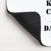 Houd kalm en dans aan muismat (Hoek)