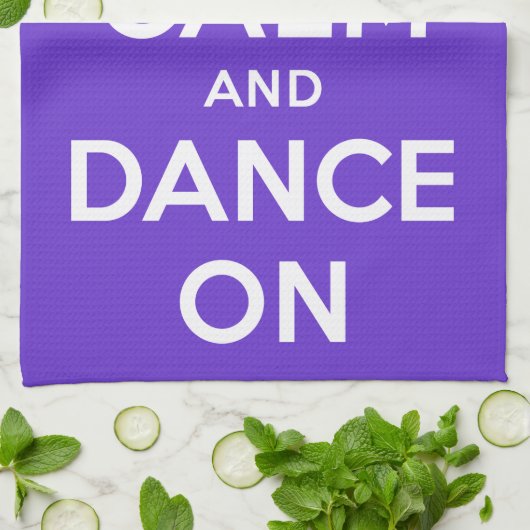 Houd kalm en dans aan theedoek (Gevouwen)