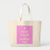 Houd kalm en dans op roze Jumbo Canvas tas (Voorkant)