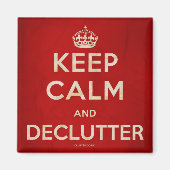 Houd kalm en declutter koelkastmagneet magneet (Voorkant)