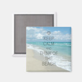Houd Kalm en denk aan het strand Magneet (Voorkant / Achterkant)