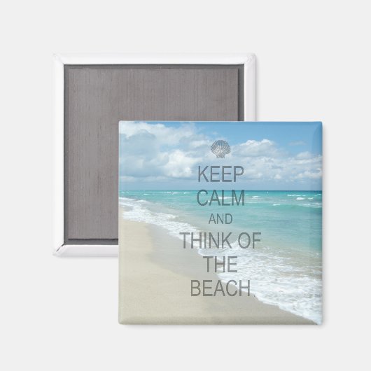 Houd Kalm en denk aan het strand Magneet (Voorkant / Achterkant)