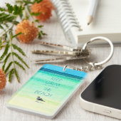 Houd kalm en denk aan het strand Sleutelhanger II (Voorkant Rechts)