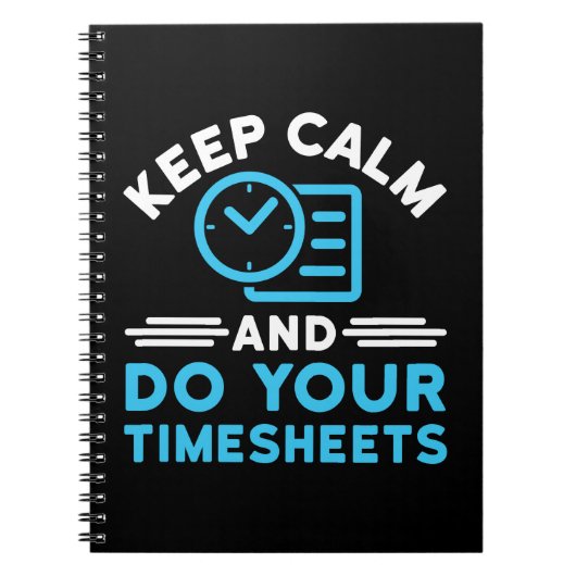 Houd kalm en doe uw Timesheets Funny Payroll HR Notitieboek (Voorkant)