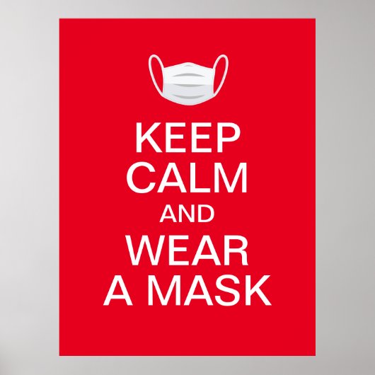 houd kalm en draag een masker poster (Voorkant)