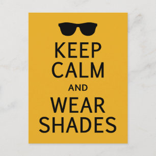 Houd kalm en Draag het briefkaart van Shades