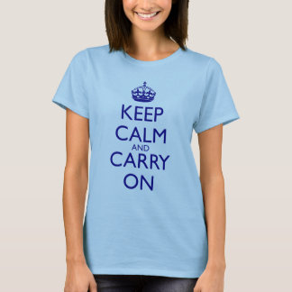 Houd kalm en draai op zee blauwe tekst t-shirt