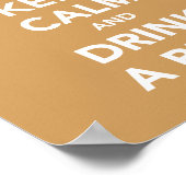 Houd kalm en drink een poster (Hoek)