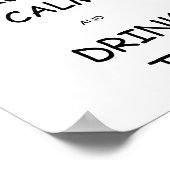 Houd kalm en Drink het Poster van de Thee (Hoek)