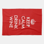 Houd kalm en drink keukenhanddoeken voor wijn (Horizontaal)