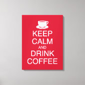 Houd Kalm en Drink Koffie Wall Art Wrapped Canvas (Voorkant)