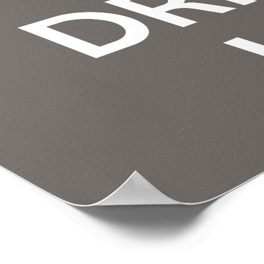 Houd kalm en Drink omhoog Poster - cacao (Hoek)