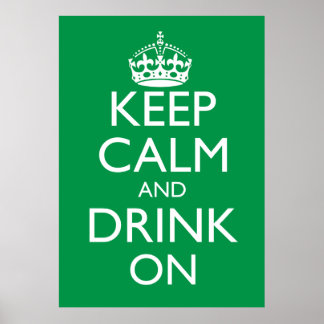 Houd kalm en Drink op Poster