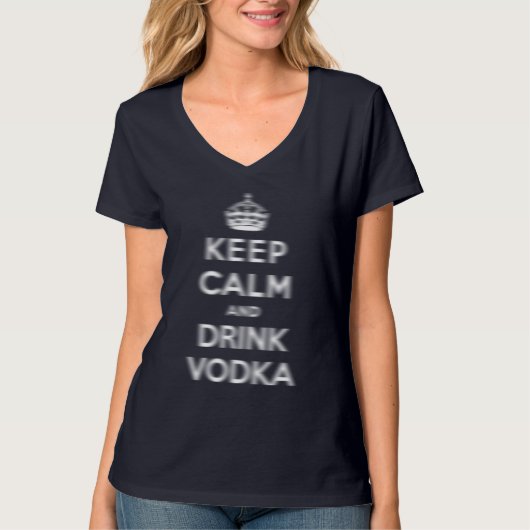 Houd kalm en drink wodka t-shirt (Voorkant)