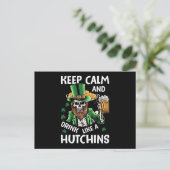 Houd kalm en Drink zoals Hutchins St Patricks Day Briefkaart (Staand voorkant)