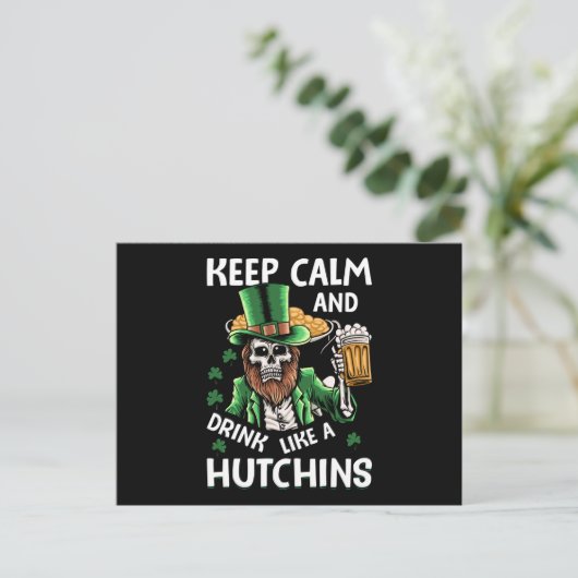 Houd kalm en Drink zoals Hutchins St Patricks Day Briefkaart (Staand voorkant)