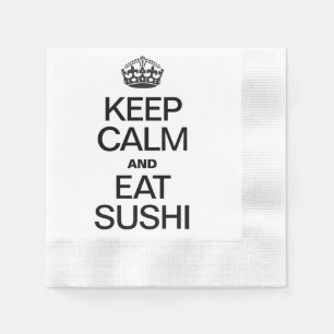 HOUD KALM EN EAT SUSHI SERVETTEN