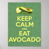 Houd kalm en eet Avocado Poster (Voorkant)