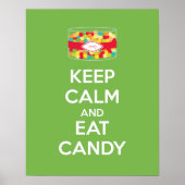 Houd kalm en eet de Poster van het Snoep Druk (Voorkant)
