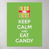 Houd kalm en eet de Poster van het Snoep Druk (Voorkant)