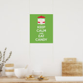 Houd kalm en eet de Poster van het Snoep Druk (Keuken)