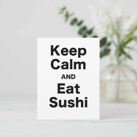 Houd Kalm en eet Sushi Briefkaart (Staand voorkant)