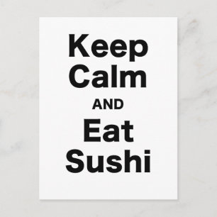Houd Kalm en eet Sushi Briefkaart